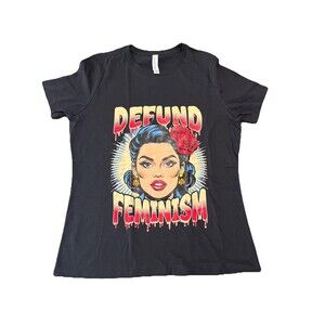 Hope & Heritage Defund Feminism Chicana Women’s Size M